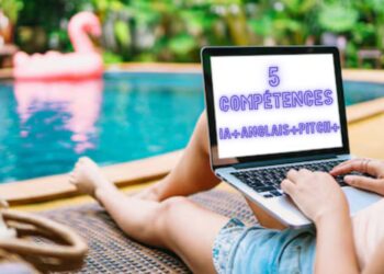 5 compétences à développer pendant l’été pour booster son CV